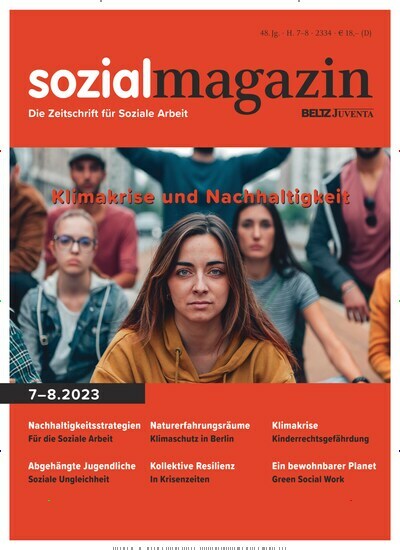 Titelbild der Ausgabe 8/2023 von sozialmagazin. Diese Zeitschrift und viele weitere Zeitschriften für Pädagogik als Abo oder epaper bei United Kiosk online kaufen.
