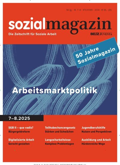 Titelbild der Ausgabe 8/2025 von sozialmagazin. Diese Zeitschrift und viele weitere Zeitschriften für Pädagogik als Abo oder epaper bei United Kiosk online kaufen.