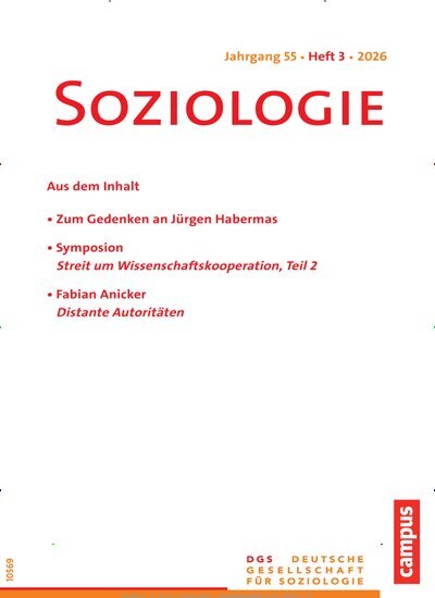 Titelbild der Ausgabe 3/2026 von Soziologie. Diese Zeitschrift und viele weitere Zeitschriften für Pädagogik als Abo oder epaper bei United Kiosk online kaufen.
