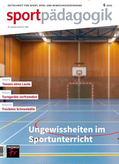 Titelbild der Ausgabe 6/2025 von sportpädagogik. Diese Zeitschrift und viele weitere Zeitschriften für Pädagogik als Abo oder epaper bei United Kiosk online kaufen.