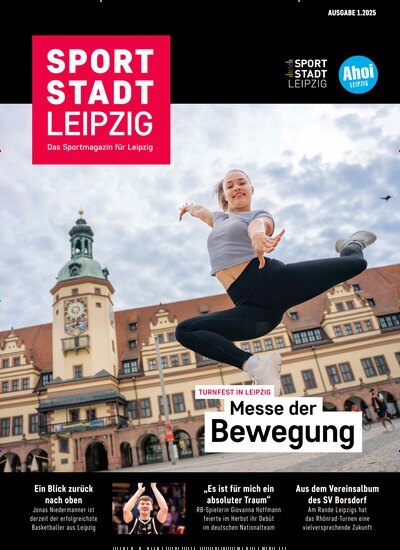 Titelbild der Ausgabe 1/2025 von SportStadt Leipzig. Diese Zeitschrift und viele weitere Lifestylemagazine und Peoplemagazine als Abo oder epaper bei United Kiosk online kaufen.