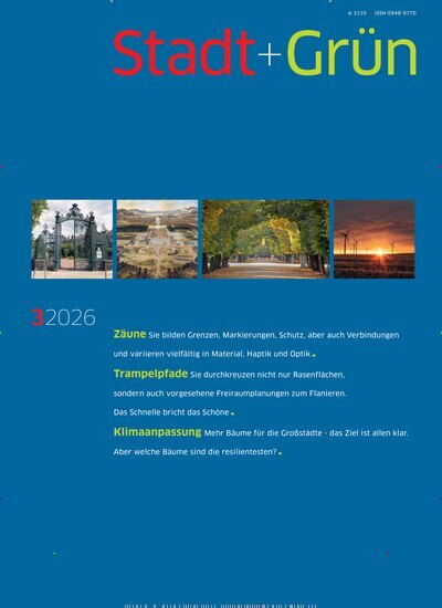 Titelbild der Ausgabe 3/2026 von Stadt + Grün. Diese Zeitschrift und viele weitere Architekturzeitschriften und Bauzeitschriften als Abo oder epaper bei United Kiosk online kaufen.
