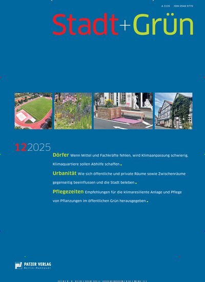 Titelbild der Ausgabe 12/2025 von Stadt + Grün. Diese Zeitschrift und viele weitere Architekturzeitschriften und Bauzeitschriften als Abo oder epaper bei United Kiosk online kaufen.