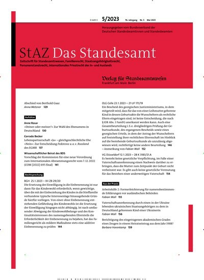 Titelbild der Ausgabe 5/2023 von StAZ Das Standesamt. Diese Zeitschrift und viele weitere Jurazeitschriften und Zeitschriften für Verwaltung als Abo oder epaper bei United Kiosk online kaufen.