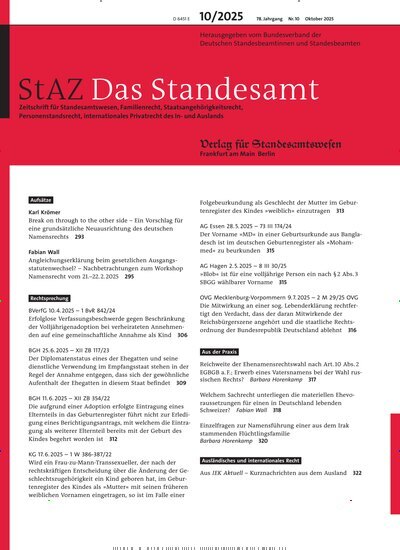 Titelbild der Ausgabe 10/2025 von StAZ Das Standesamt. Diese Zeitschrift und viele weitere Jurazeitschriften und Zeitschriften für Verwaltung als Abo oder epaper bei United Kiosk online kaufen.