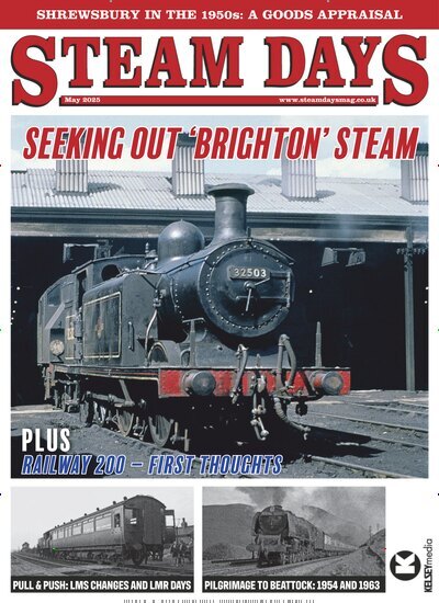 Titelbild der Ausgabe 5/2025 von Steam Days. Diese Zeitschrift und viele weitere Reisemagazine, Freizeitmagazine und Wissensmagazine als Abo oder epaper bei United Kiosk online kaufen.