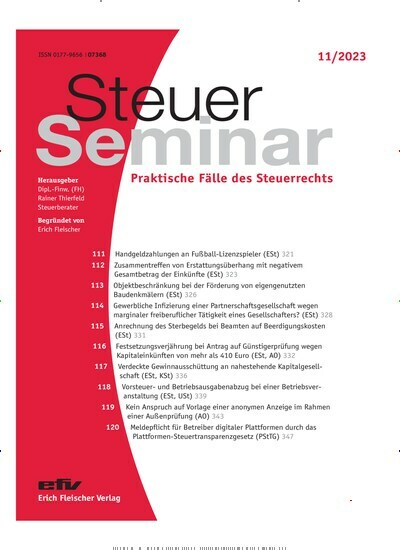 Titelbild der Ausgabe 11/2023 von Steuer Seminar. Diese Zeitschrift und viele weitere Businessmagazine als Abo oder epaper bei United Kiosk online kaufen.