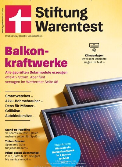 Titelbild der Ausgabe 6/2025 von Stiftung Warentest. Diese Zeitschrift und viele weitere Wirtschaftsmagazine und Politikmagazine als Abo oder epaper bei United Kiosk online kaufen.