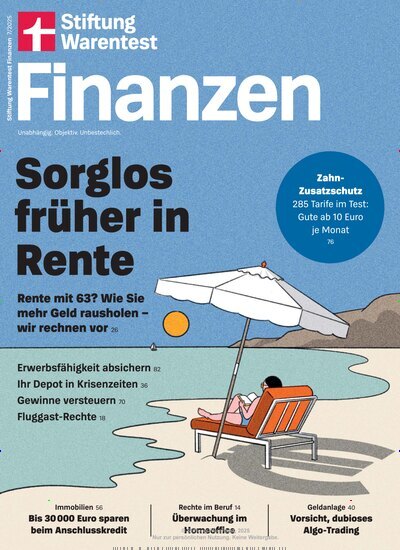 Titelbild der Ausgabe 7/2025 von Stiftung Warentest Finanzen. Diese Zeitschrift und viele weitere Wirtschaftsmagazine und Politikmagazine als Abo oder epaper bei United Kiosk online kaufen.