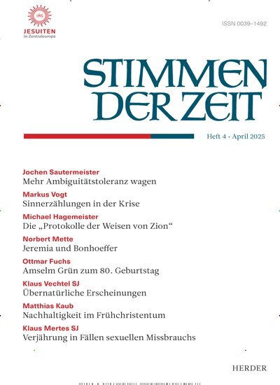Titelbild der Ausgabe 4/2025 von Stimmen der Zeit. Diese Zeitschrift und viele weitere Kunstmagazine und Kulturmagazine als Abo oder epaper bei United Kiosk online kaufen.
