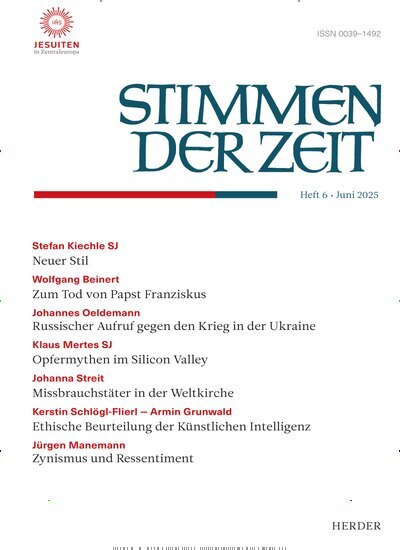 Titelbild der Ausgabe 6/2025 von Stimmen der Zeit. Diese Zeitschrift und viele weitere Kunstmagazine und Kulturmagazine als Abo oder epaper bei United Kiosk online kaufen.