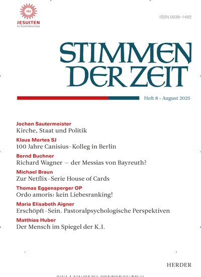 Titelbild der Ausgabe 8/2025 von Stimmen der Zeit. Diese Zeitschrift und viele weitere Kunstmagazine und Kulturmagazine als Abo oder epaper bei United Kiosk online kaufen.