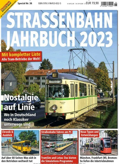 Titelbild der Ausgabe 6/2023 von Strassenbahn Jahrbuch. Diese Zeitschrift und viele weitere Reisemagazine, Freizeitmagazine und Wissensmagazine als Abo oder epaper bei United Kiosk online kaufen.
