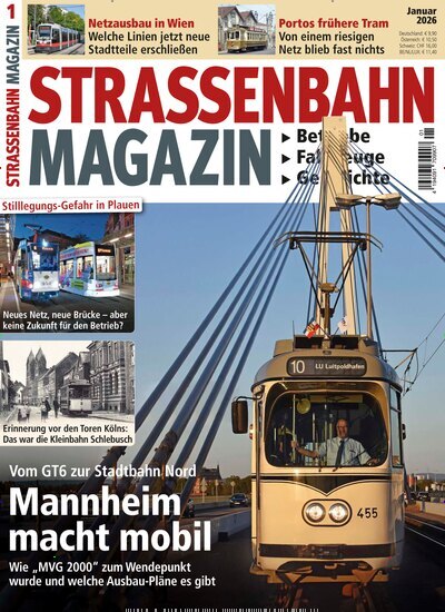Titelbild der Ausgabe 1/2026 von Strassenbahn Magazin. Diese Zeitschrift und viele weitere Reisemagazine, Freizeitmagazine und Wissensmagazine als Abo oder epaper bei United Kiosk online kaufen.