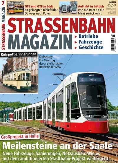Titelbild der Ausgabe 7/2025 von Strassenbahn Magazin. Diese Zeitschrift und viele weitere Reisemagazine, Freizeitmagazine und Wissensmagazine als Abo oder epaper bei United Kiosk online kaufen.
