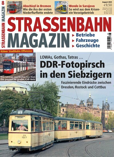 Titelbild der Ausgabe 8/2025 von Strassenbahn Magazin. Diese Zeitschrift und viele weitere Reisemagazine, Freizeitmagazine und Wissensmagazine als Abo oder epaper bei United Kiosk online kaufen.