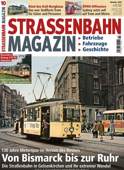 Titelbild der Ausgabe 10/2025 von Strassenbahn Magazin. Diese Zeitschrift und viele weitere Reisemagazine, Freizeitmagazine und Wissensmagazine als Abo oder epaper bei United Kiosk online kaufen.