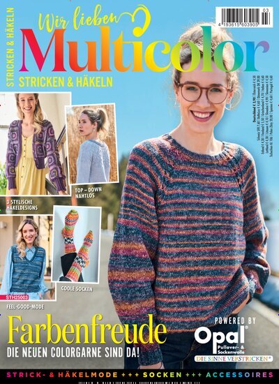Titelbild der Ausgabe 3/2025 von Stricken & Häkeln. Diese Zeitschrift und viele weitere Modemagazine und DIY-Magazine als Abo oder epaper bei United Kiosk online kaufen.