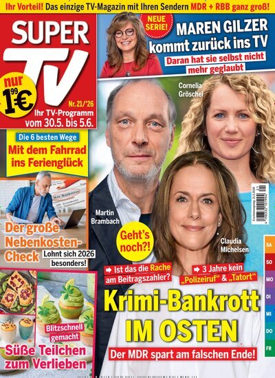 Titelbild der Ausgabe 21/2026 von Super TV. Diese Zeitschrift und viele weitere Programmzeitschriften als Abo oder epaper bei United Kiosk online kaufen.