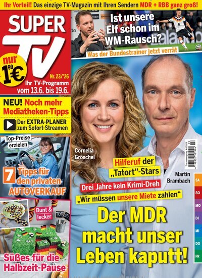 Titelbild der Ausgabe 23/2026 von Super TV. Diese Zeitschrift und viele weitere Programmzeitschriften als Abo oder epaper bei United Kiosk online kaufen.