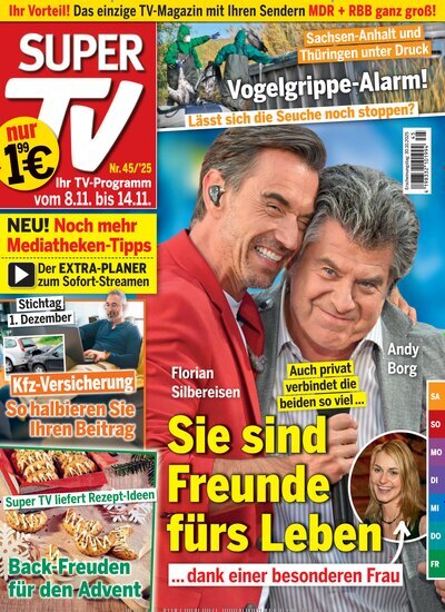 Titelbild der Ausgabe 45/2025 von Super TV. Diese Zeitschrift und viele weitere Programmzeitschriften als Abo oder epaper bei United Kiosk online kaufen.