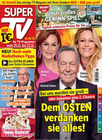 Titelbild der Ausgabe 46/2025 von Super TV. Diese Zeitschrift und viele weitere Programmzeitschriften als Abo oder epaper bei United Kiosk online kaufen.