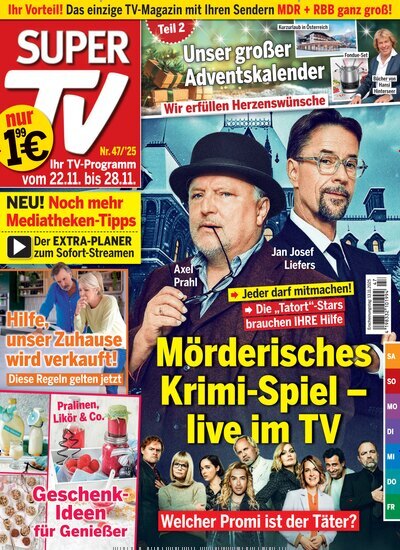 Titelbild der Ausgabe 47/2025 von Super TV. Diese Zeitschrift und viele weitere Programmzeitschriften als Abo oder epaper bei United Kiosk online kaufen.