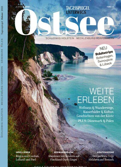 Titelbild der Ausgabe 1/2023 von Tagesspiegel Ostsee. Diese Zeitschrift und viele weitere Reisemagazine, Freizeitmagazine und Wissensmagazine als Abo oder epaper bei United Kiosk online kaufen.