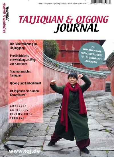 Titelbild der Ausgabe 1/2024 von Taijiquan & Qigong Journal. Diese Zeitschrift und viele weitere Elternzeitschriften und Tierzeitschriften als Abo oder epaper bei United Kiosk online kaufen.
