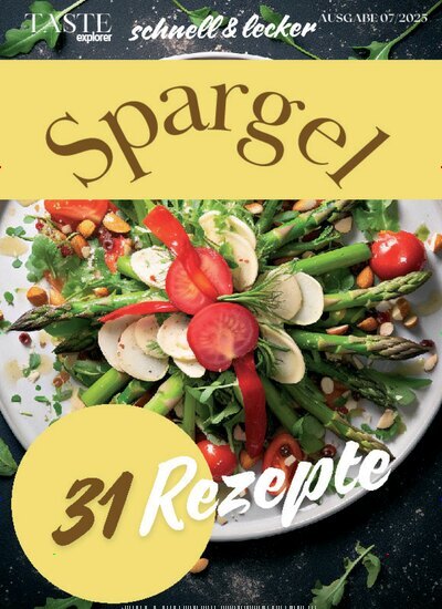 Titelbild der Ausgabe 7/2025 von Taste Explorer. Diese Zeitschrift und viele weitere Kochzeitschriften und Backzeitschriften als Abo oder epaper bei United Kiosk online kaufen.