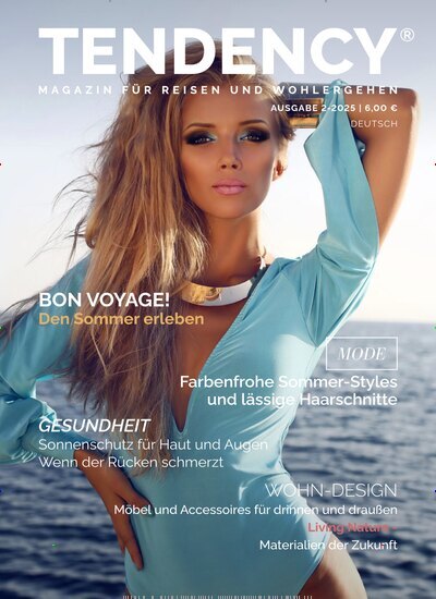 Titelbild der Ausgabe 2/2025 von Tendency. Diese Zeitschrift und viele weitere Lifestylemagazine und Peoplemagazine als Abo oder epaper bei United Kiosk online kaufen.