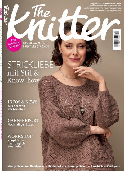 Titelbild der Ausgabe 67/2023 von The Knitter. Diese Zeitschrift und viele weitere Modemagazine und DIY-Magazine als Abo oder epaper bei United Kiosk online kaufen.