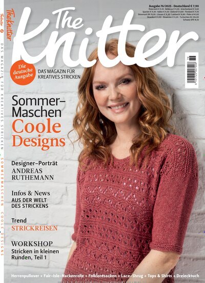 Titelbild der Ausgabe 76/2025 von The Knitter. Diese Zeitschrift und viele weitere Modemagazine und DIY-Magazine als Abo oder epaper bei United Kiosk online kaufen.