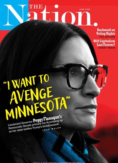 Titelbild der Ausgabe 6/2026 von The Nation. Diese Zeitschrift und viele weitere Wirtschaftsmagazine und Politikmagazine als Abo oder epaper bei United Kiosk online kaufen.