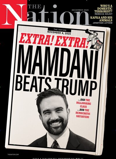 Titelbild der Ausgabe 12/2025 von The Nation. Diese Zeitschrift und viele weitere Wirtschaftsmagazine und Politikmagazine als Abo oder epaper bei United Kiosk online kaufen.