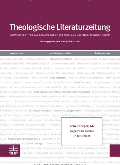 Titelbild der Ausgabe 9/2025 von Theologische Literaturzeitung. Diese Zeitschrift und viele weitere Kunstmagazine und Kulturmagazine als Abo oder epaper bei United Kiosk online kaufen.
