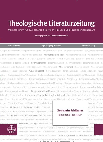 Titelbild der Ausgabe 11/2025 von Theologische Literaturzeitung. Diese Zeitschrift und viele weitere Kunstmagazine und Kulturmagazine als Abo oder epaper bei United Kiosk online kaufen.