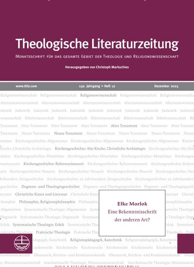 Titelbild der Ausgabe 12/2025 von Theologische Literaturzeitung. Diese Zeitschrift und viele weitere Kunstmagazine und Kulturmagazine als Abo oder epaper bei United Kiosk online kaufen.