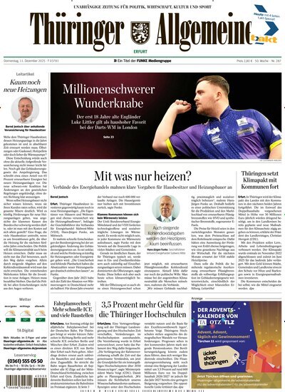 Titelbild der Ausgabe 287/2025 von Thüringer Allgemeine Erfurt. Diese Zeitschrift und viele weitere Zeitungsabos als Abo oder epaper bei United Kiosk online kaufen.