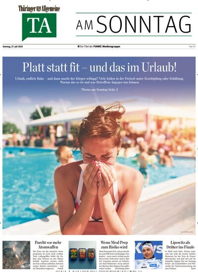 Titelbild der Ausgabe 30/2025 von Thüringer Allgemeine TA am Sonntag. Diese Zeitschrift und viele weitere Zeitungsabos als Abo oder epaper bei United Kiosk online kaufen.