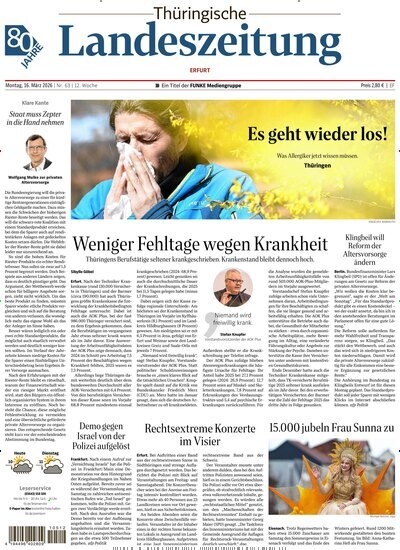 Titelbild der Ausgabe 63/2026 von Thüringische Landeszeitung Erfurt. Diese Zeitschrift und viele weitere Zeitungsabos als Abo oder epaper bei United Kiosk online kaufen.