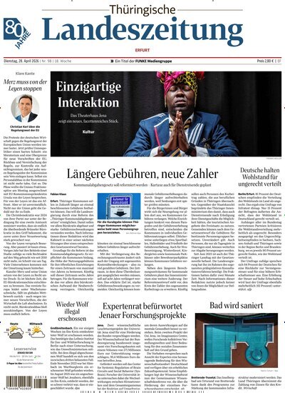 Titelbild der Ausgabe 98/2026 von Thüringische Landeszeitung Erfurt. Diese Zeitschrift und viele weitere Zeitungsabos als Abo oder epaper bei United Kiosk online kaufen.