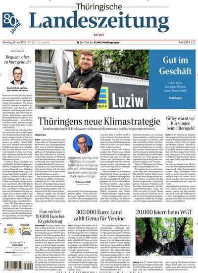 Titelbild der Ausgabe 119/2026 von Thüringische Landeszeitung Erfurt. Diese Zeitschrift und viele weitere Zeitungsabos als Abo oder epaper bei United Kiosk online kaufen.