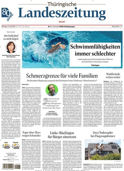 Titelbild der Ausgabe 172/2026 von Thüringische Landeszeitung Erfurt. Diese Zeitschrift und viele weitere Zeitungsabos als Abo oder epaper bei United Kiosk online kaufen.