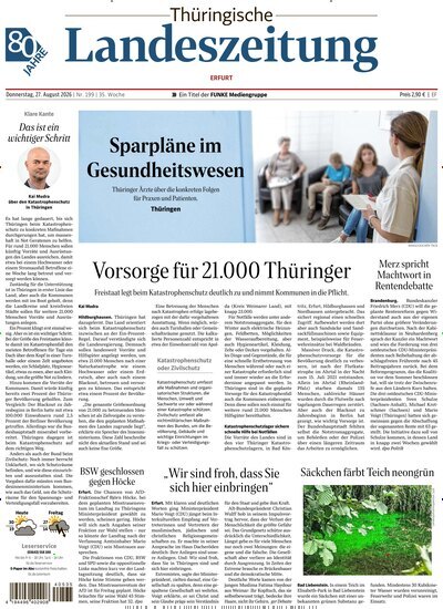 Titelbild der Ausgabe 199/2026 von Thüringische Landeszeitung Erfurt. Diese Zeitschrift und viele weitere Zeitungsabos als Abo oder epaper bei United Kiosk online kaufen.