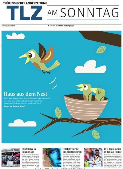 Titelbild der Ausgabe 25/2026 von Thüringische Landeszeitung TLZ am Sonntag. Diese Zeitschrift und viele weitere Zeitungsabos als Abo oder epaper bei United Kiosk online kaufen.