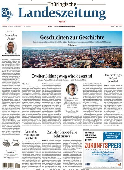 Titelbild der Ausgabe 62/2026 von Thüringische Landeszeitung Weimar. Diese Zeitschrift und viele weitere Zeitungsabos als Abo oder epaper bei United Kiosk online kaufen.