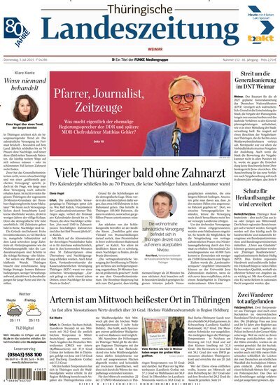 Titelbild der Ausgabe 152/2025 von Thüringische Landeszeitung Weimar. Diese Zeitschrift und viele weitere Zeitungsabos als Abo oder epaper bei United Kiosk online kaufen.