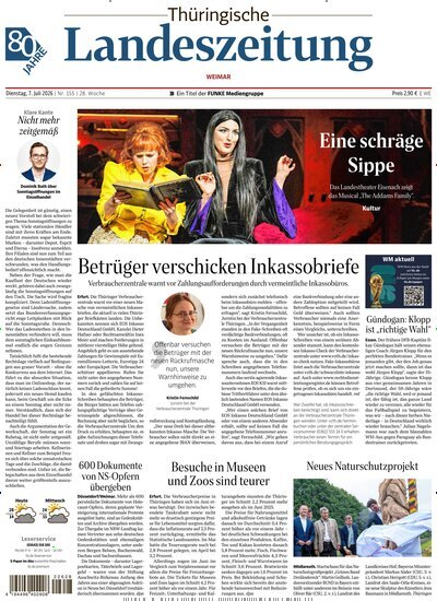 Titelbild der Ausgabe 155/2026 von Thüringische Landeszeitung Weimar. Diese Zeitschrift und viele weitere Zeitungsabos als Abo oder epaper bei United Kiosk online kaufen.