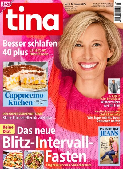 Titelbild der Ausgabe 3/2026 von tina. Diese Zeitschrift und viele weitere Frauenzeitschriften als Abo oder epaper bei United Kiosk online kaufen.